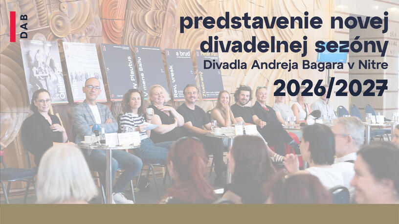 PREDSTAVENIE NOVEJ DIVADELNEJ SEZÓNY